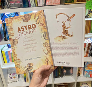 Astrotherapy: Discover How to Live Better and Move Forward in Life with Your Astral Theme Book from Curious Muse Crystals Tagged with Aquarius, astrology, book, Capricorn virgo, cleansing ritual, Gemini Aries, Libra Pisces cancer, love spell, modern witch, protection spell, Sagittarius Leo, self care, Taurus Scorpio, witch book