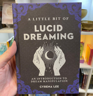 Little Bit of Lucid Dreaming: An Introduction to Dream Manipulation from Curious Muse Crystals Tagged with lucid dreaming, modern witch, self care, third eye, witch book