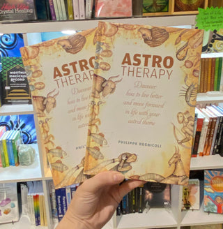 Astrotherapy: Discover How to Live Better and Move Forward in Life with Your Astral Theme Book from Curious Muse Crystals Tagged with Aquarius, astrology, book, Capricorn virgo, cleansing ritual, Gemini Aries, Libra Pisces cancer, love spell, modern witch, protection spell, Sagittarius Leo, self care, Taurus Scorpio, witch book